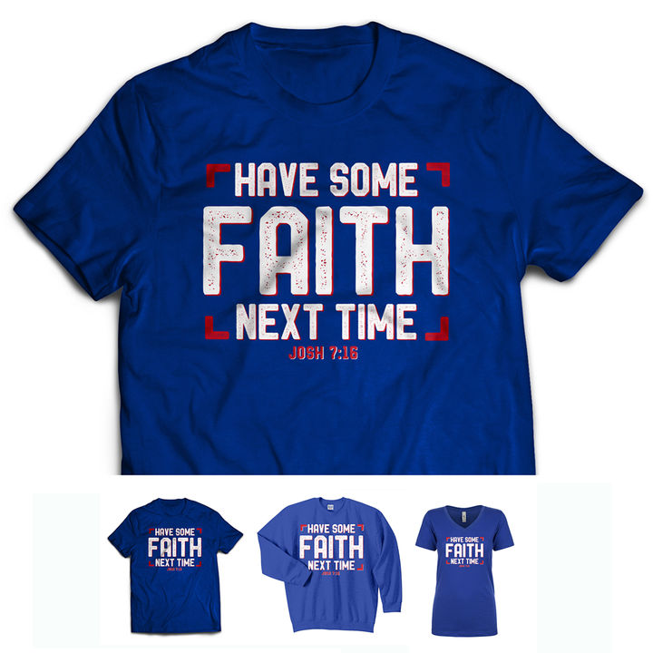 PREORDER SALE - Have Faith