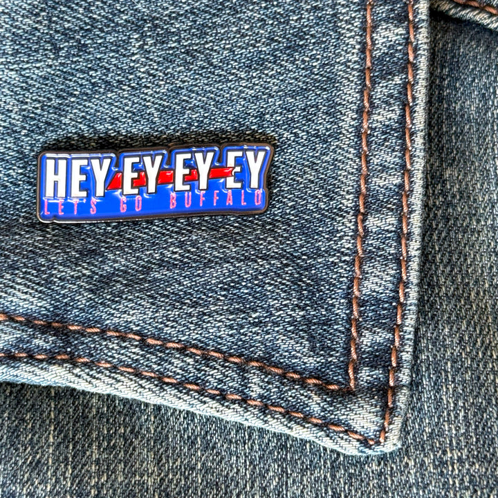 Hey Ey Ey Ey - Enamel Pin