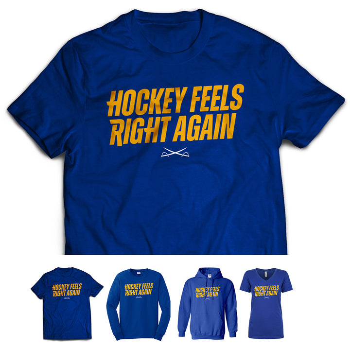 PREORDER SALE - Hockey Feels Right Again