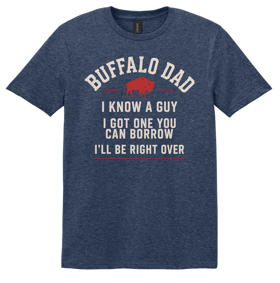 PREORDER - Buffalo Dad Knows a Guy