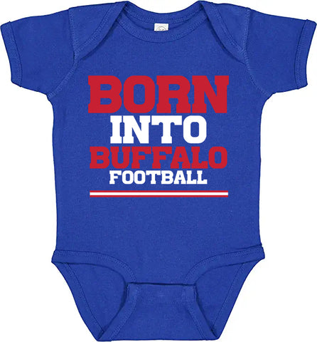 Born into Buffalo Football - Onesie