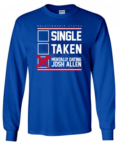 Dating Josh Allen - LongSleeve Tshirt