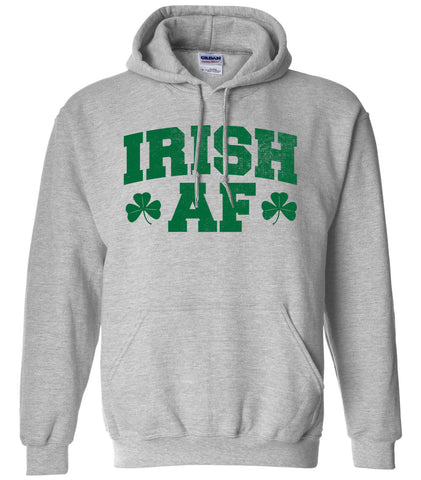 Irish AF - Hoodie